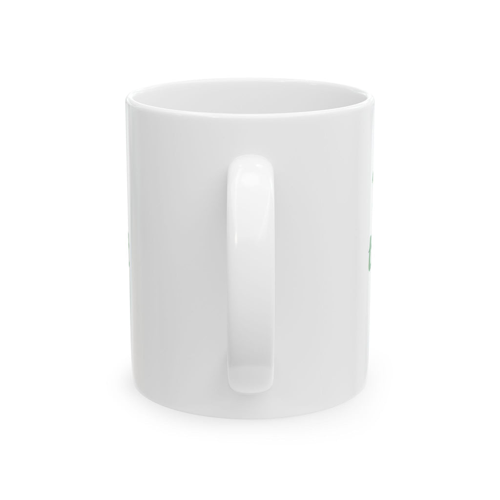 You Miss 100% of the shots you don't take Ceramic Mug, (11oz, 15oz)