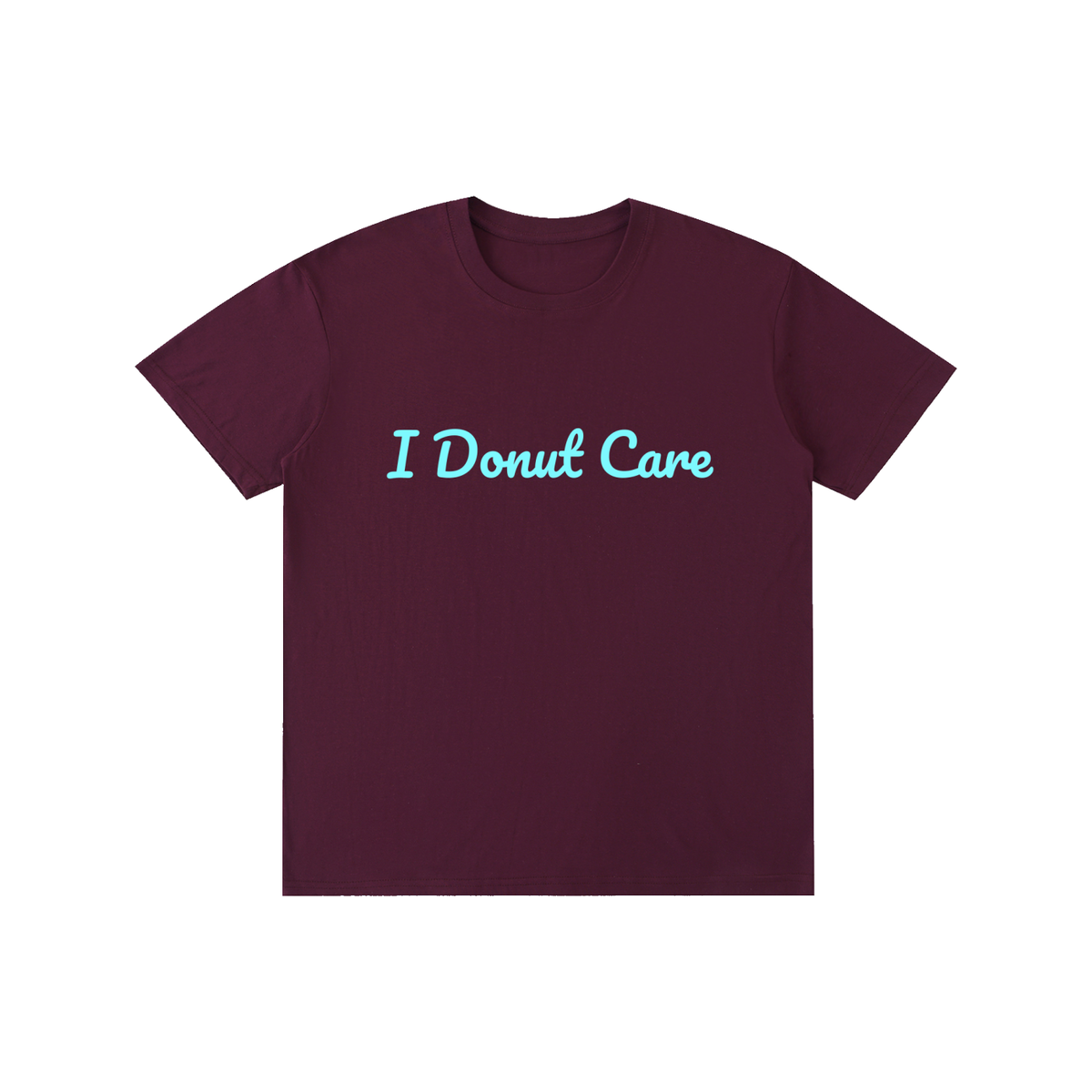 I Donut Care - Pure Cotton Unisex T-Shirt