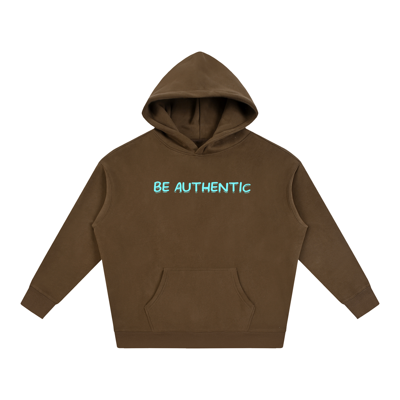 Be Authentic - Hoodie