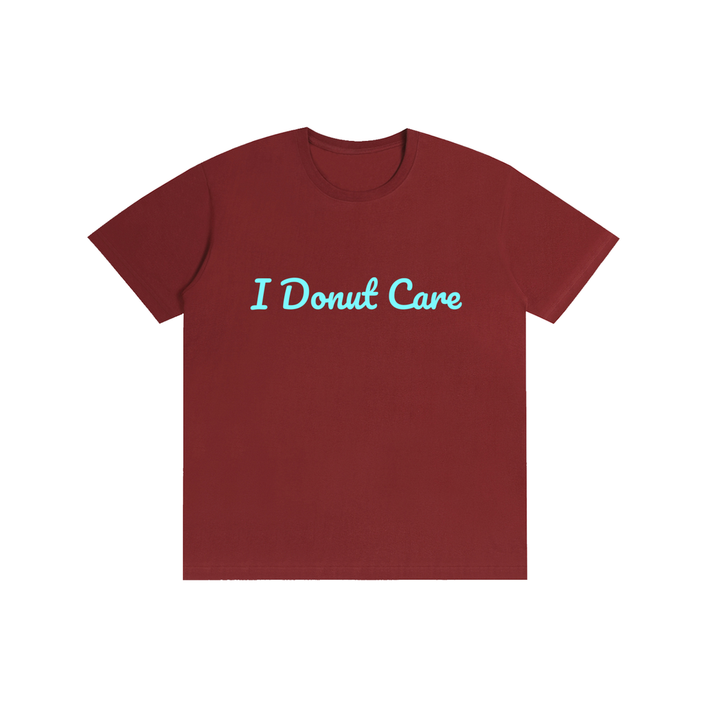 I Donut Care - Pure Cotton Unisex T-Shirt